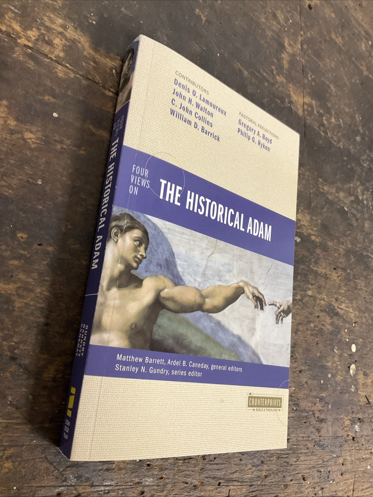 Counterpoints: Bible and Theology Ser.: Four Views on the Historical Adam