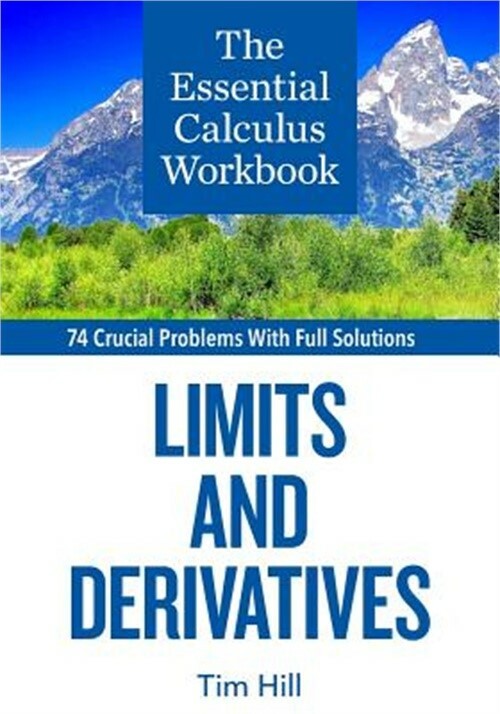 The Essential Calculus Workbook: Limits and Derivatives (Paperback or Softback)