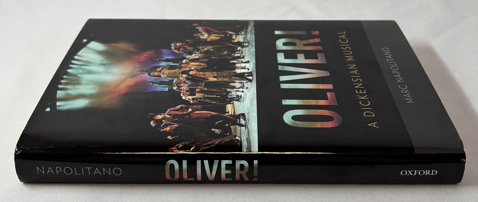 2014 Marc Napolitano OLIVER! A Dickensian Musical ~ hc dj 1st