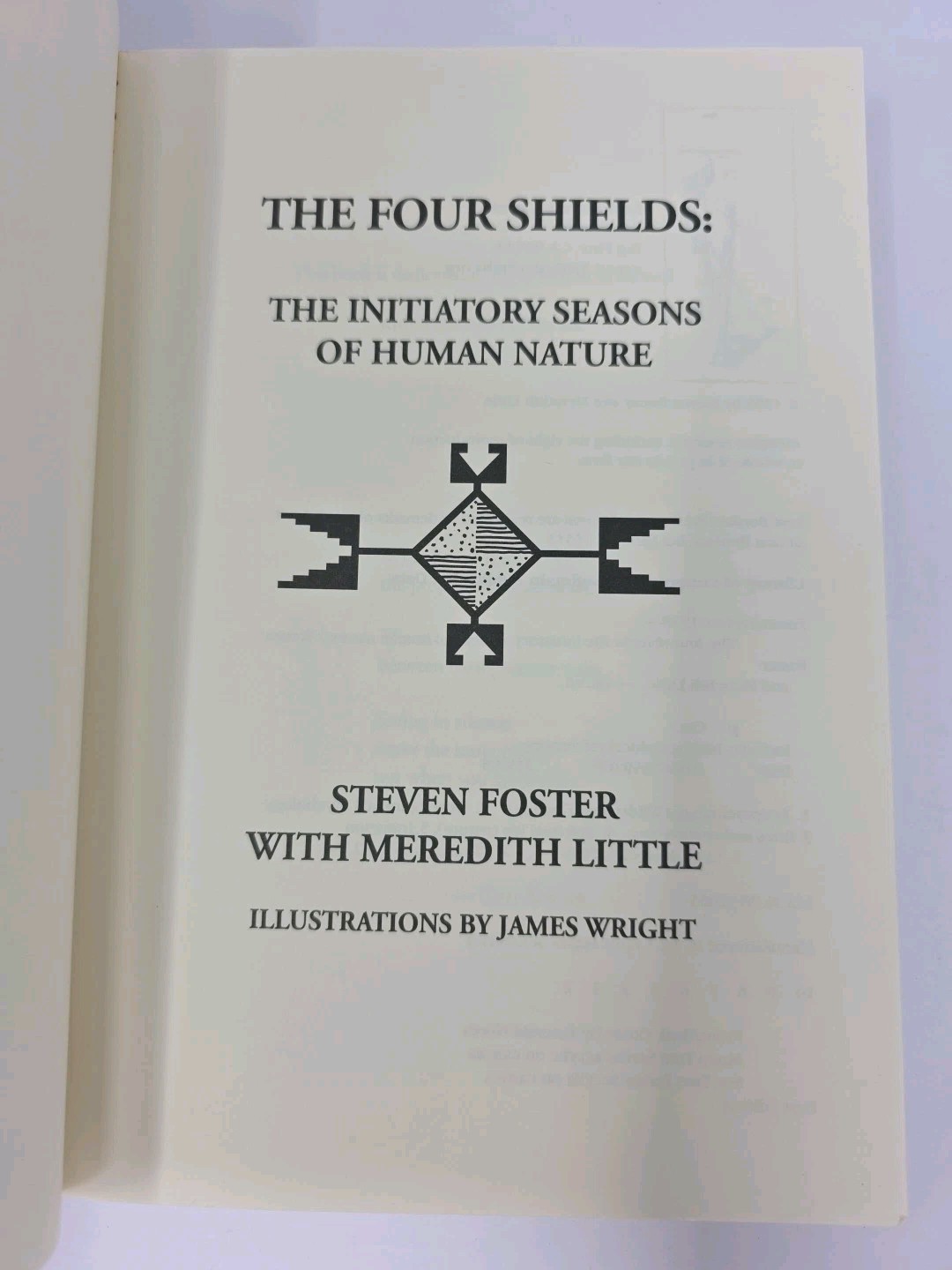 The Four Shields: The Initiatory Seasons of Human Nature by Steven Foster