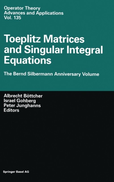 Bttcher – Toeplitz Matrices and Singular Integral Equations The Ber – X555z