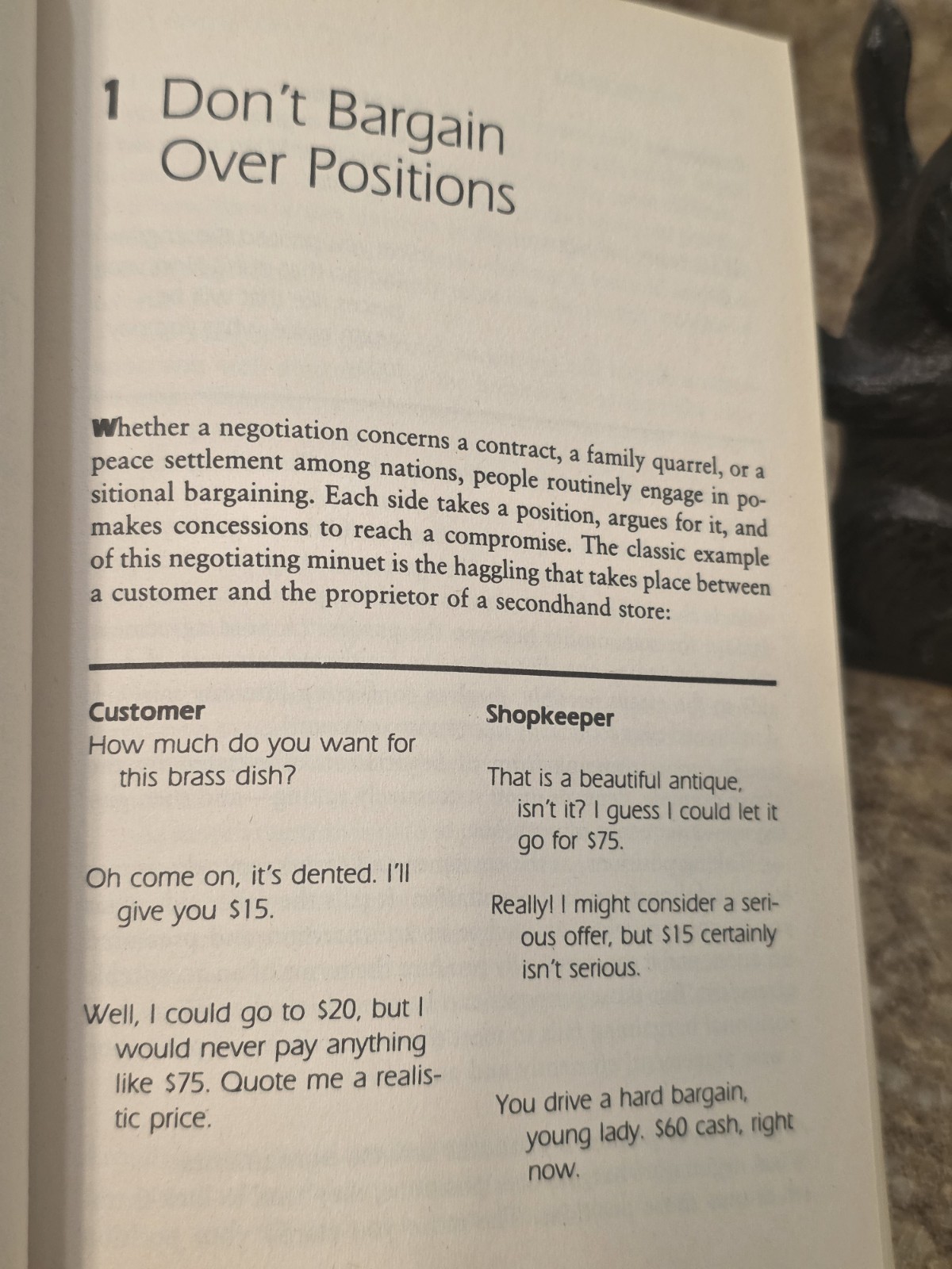 Getting to Yes : Negotiating Agreement Without Giving In by Roger Fisher and…