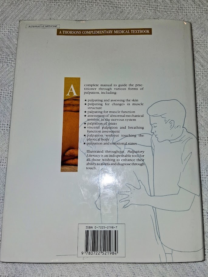 Palpatory Literacy – Leon Chaitow – Inscribed by Author – Learning to assess…