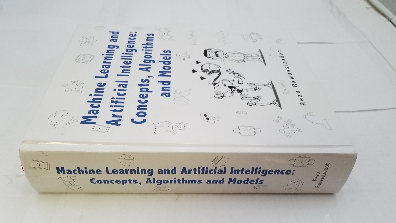 Machine Learning&Artificial Intelligence:Concepts,Algorithms&Models9798992162103