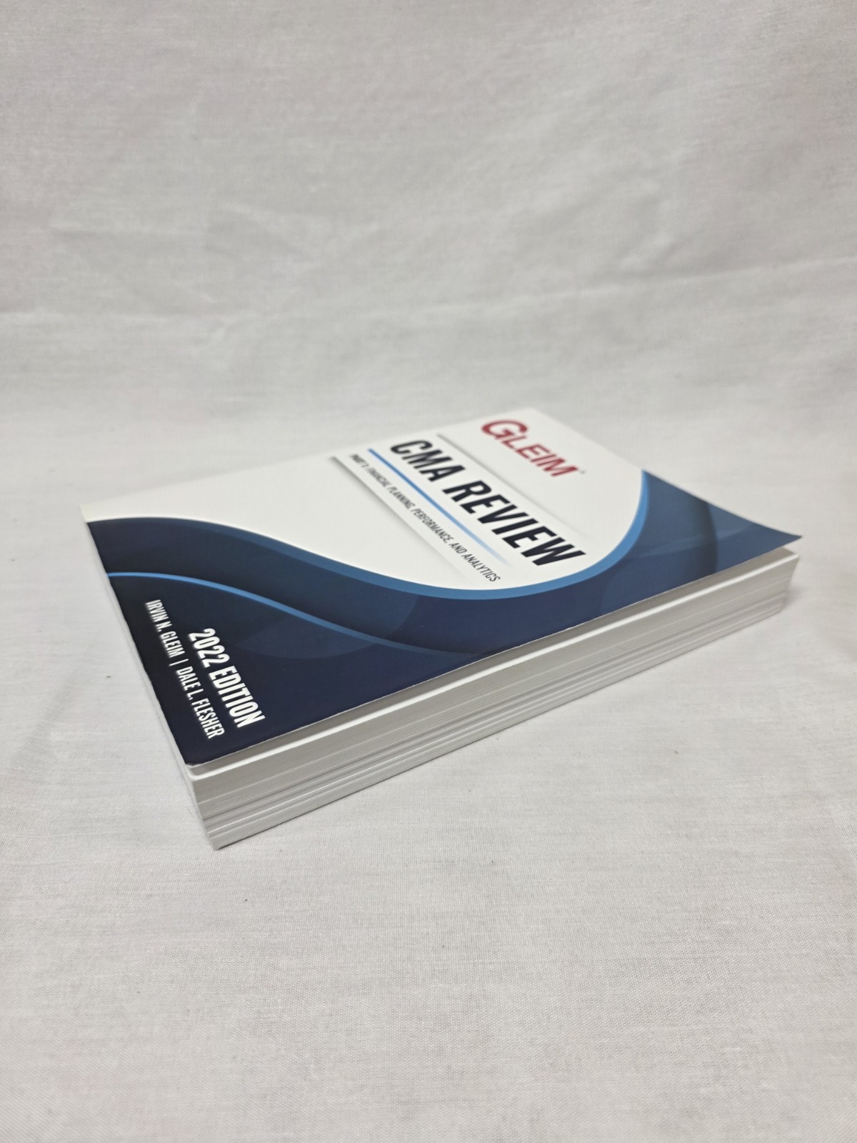 Gleim CMA Review Part 1 Financial Planning Analytics 2022 Edition