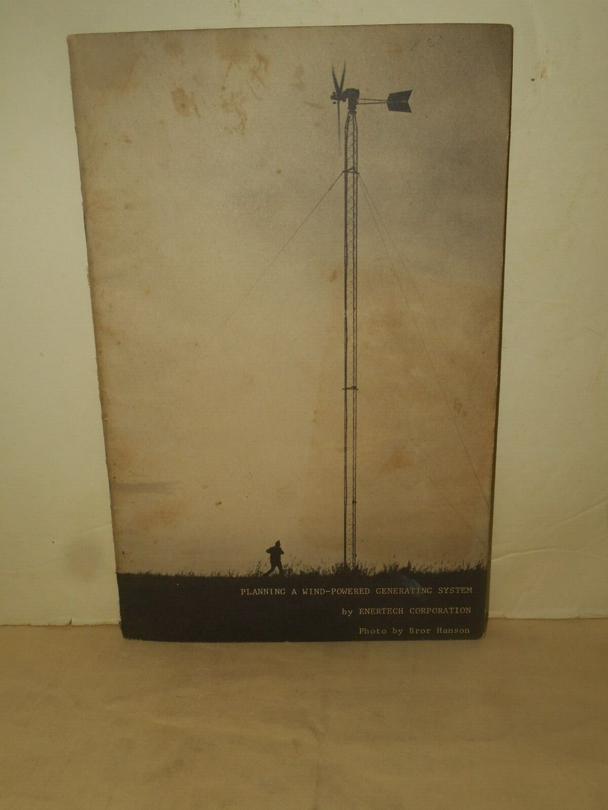 Planning a Wind Power Generating System Technical Manual 1977 ENERTECH Corp.