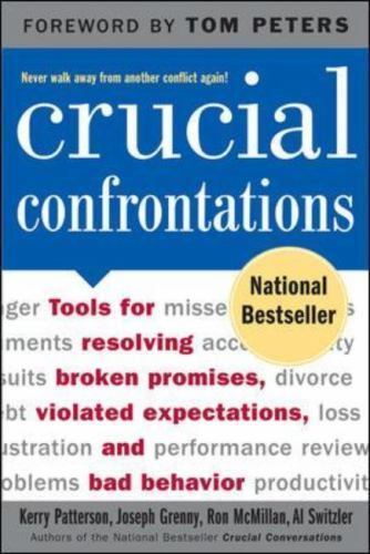 Crucial Confrontations by Kerry Patterson Joseph Grenny McGraw-Hill