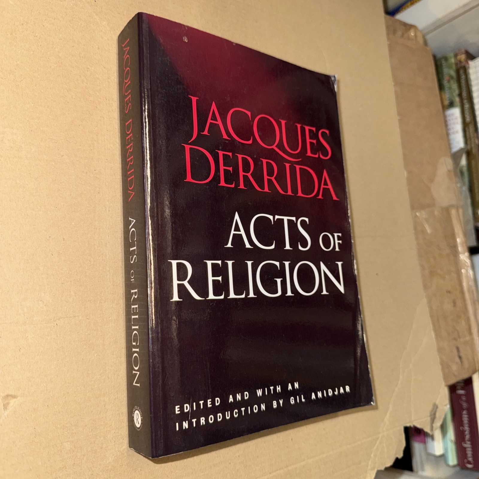 Acts of Religion by Jacques. Derrida (2001, Uk-B Format Paperback)