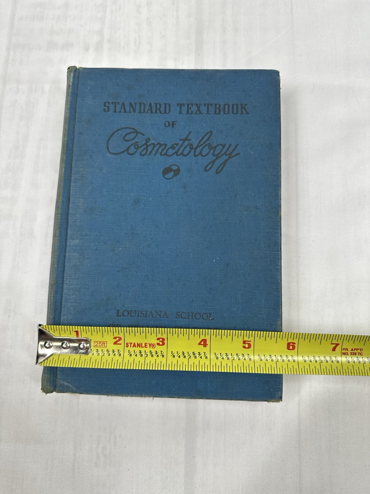 VTG 1956 Louisiana Standard Textbook Of Cosmetology, School of Beauty Culture