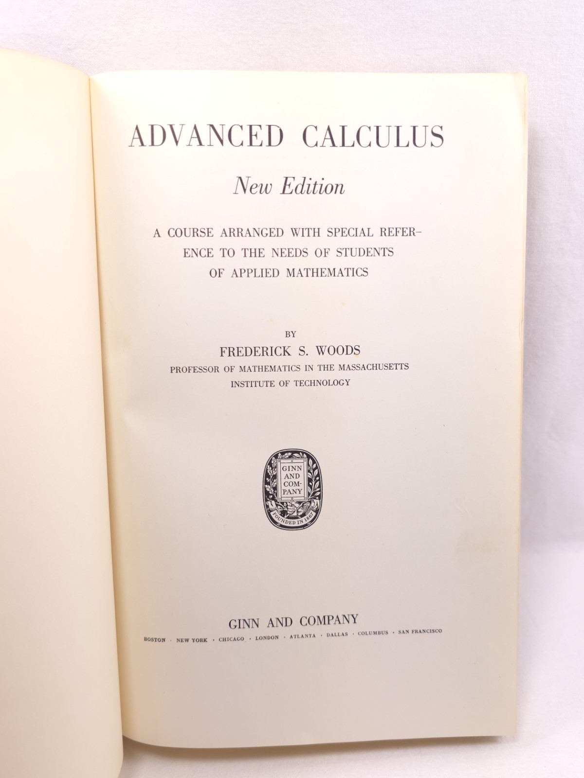 Advanced Calculus Frederick S. Woods MIT 1954 New Edition