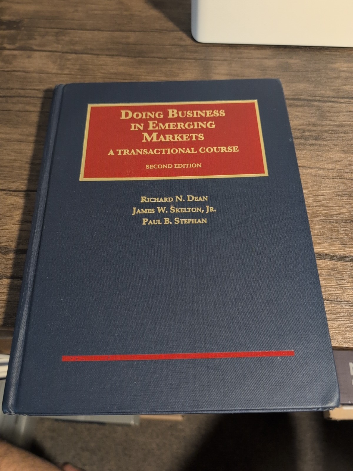 Doing Business in Emerging Markets, A Transactional Course USED