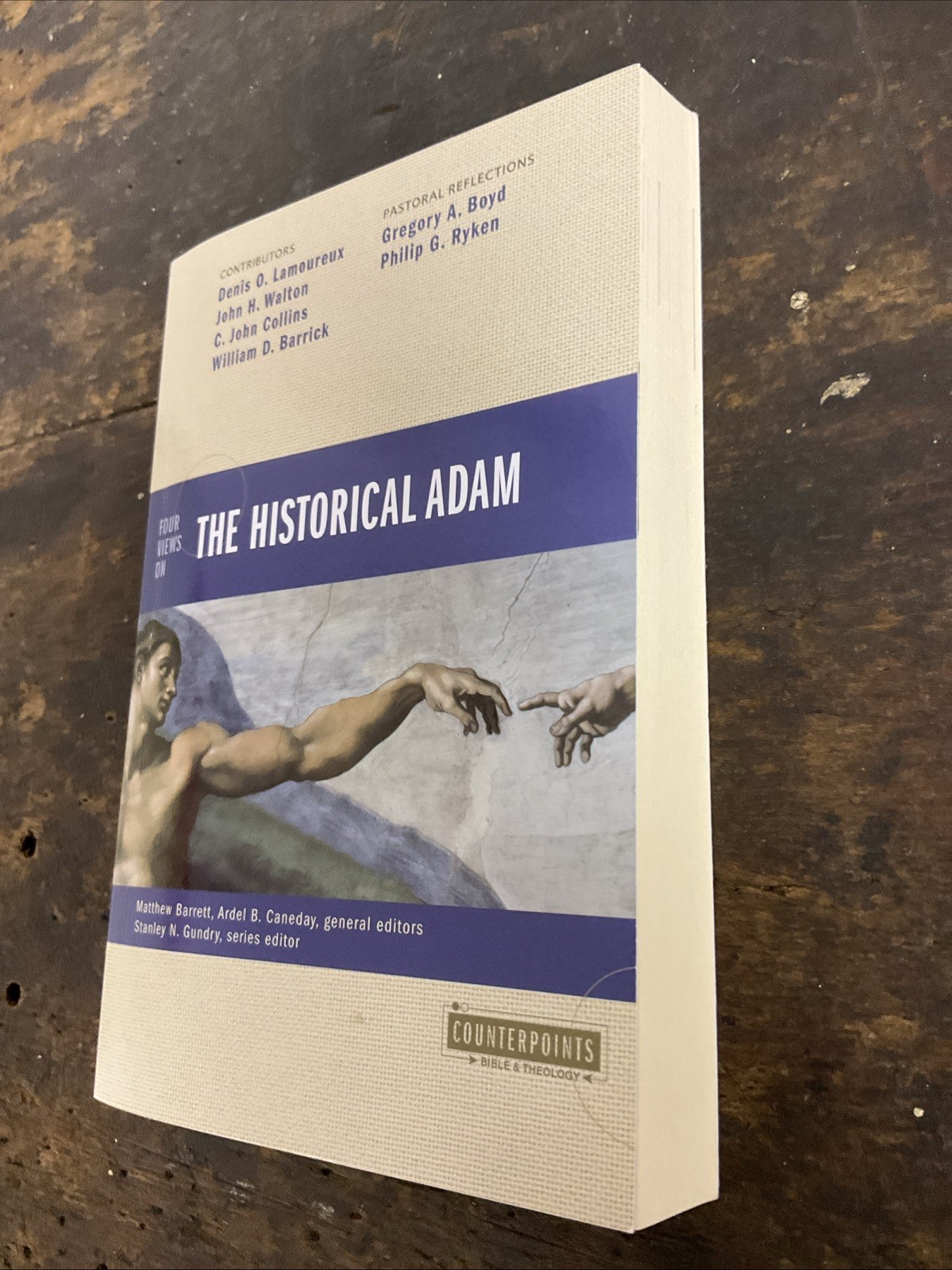 Counterpoints: Bible and Theology Ser.: Four Views on the Historical Adam