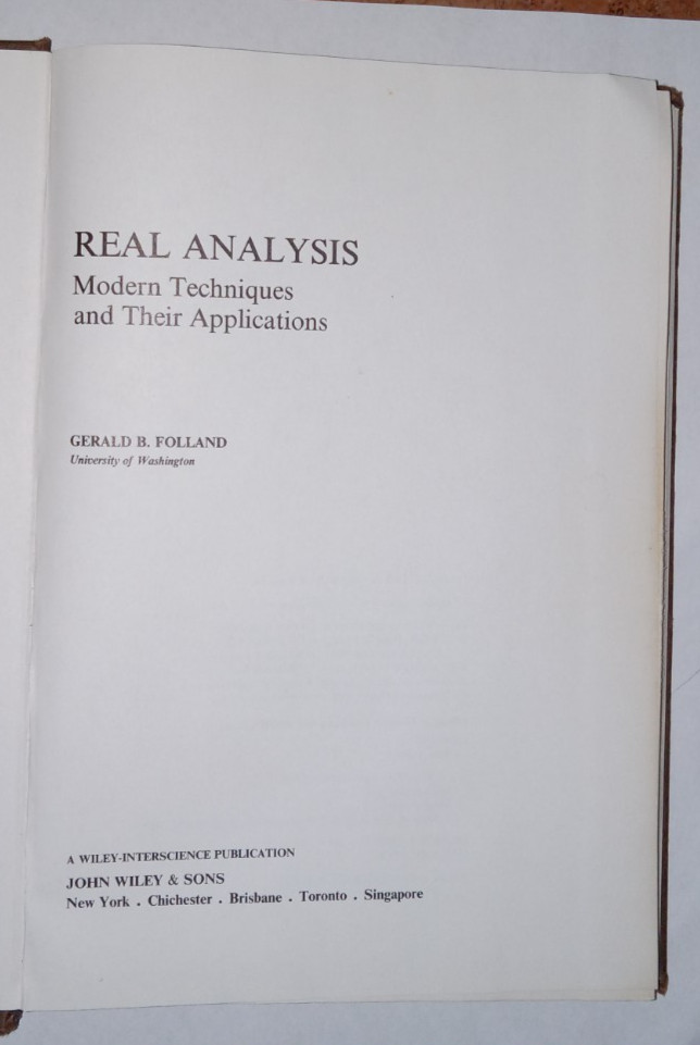Real Analysis: Modern Techniques and Their Applications by Folland, Gerald B.