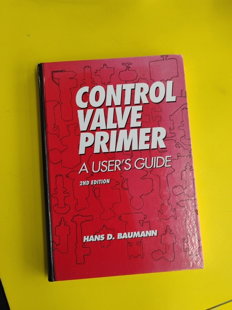 Control Valve Primer: A User’s Guide, 2nd Edition, Good