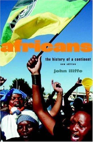 Africans: The History of a Continent by John Iliffe (Paperback, 2007)