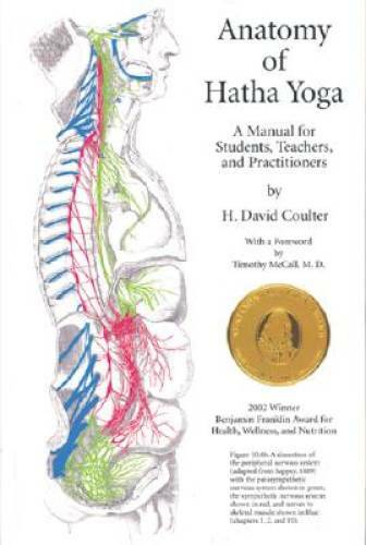 Anatomy of Hatha Yoga: A Manual for Students, Teachers, and Practitioners – GOOD