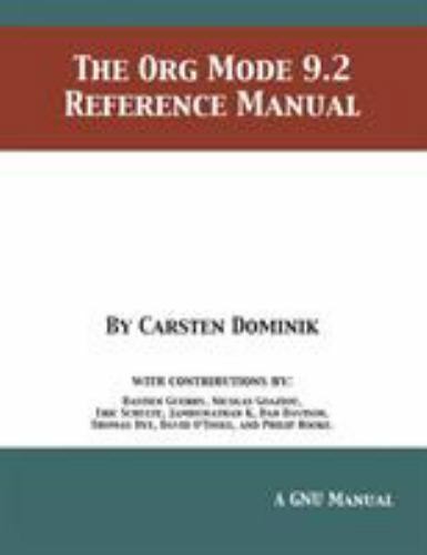 The Org Mode 9.2 Reference Manual, Like New Used, Free shipping in the US