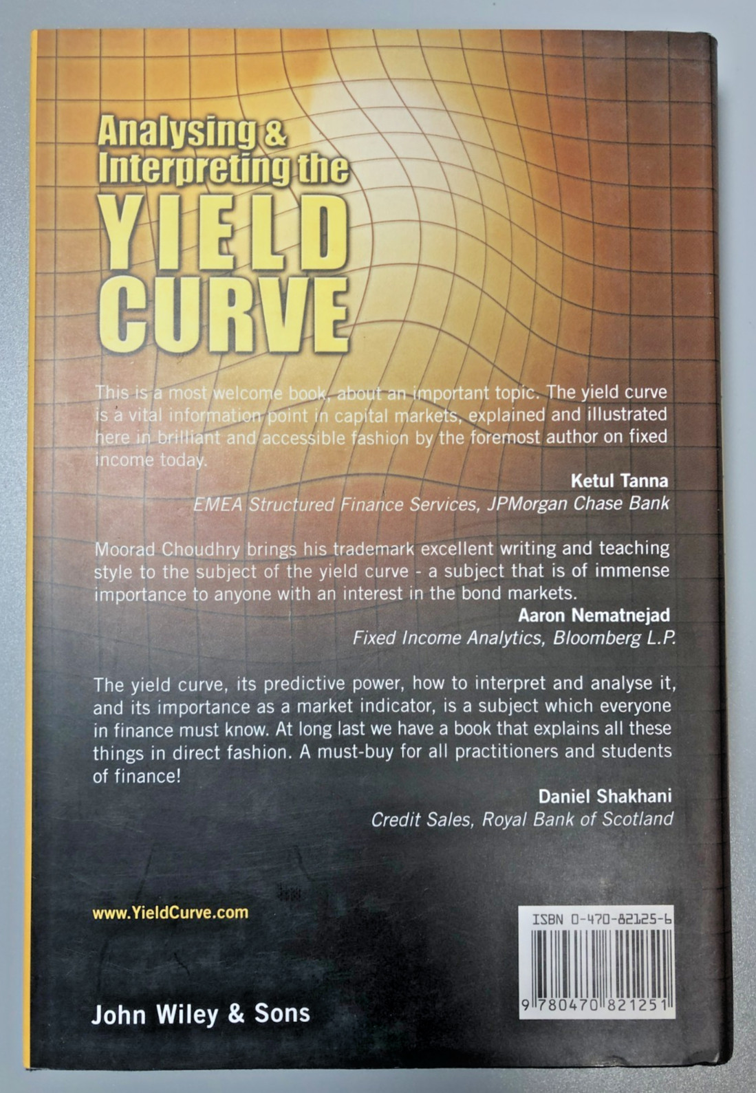 Analysing Interpreting the Yield Curve Moorad Choudhry Wiley Finance HB