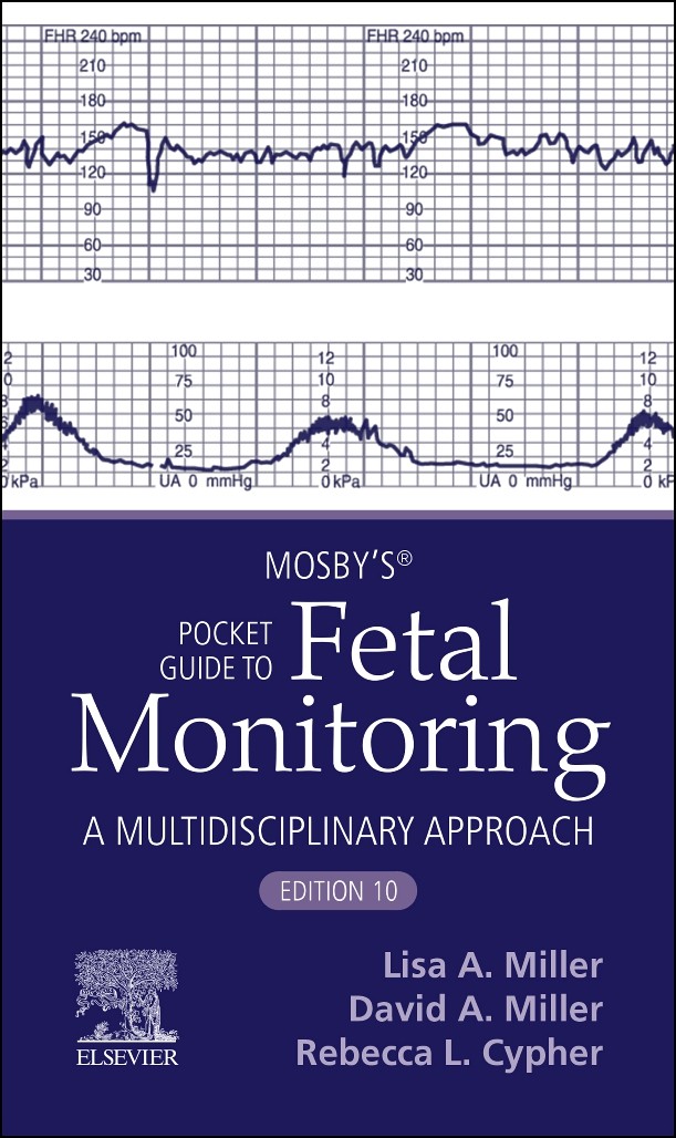Mosby’s® Pocket Guide to Fetal Monitoring