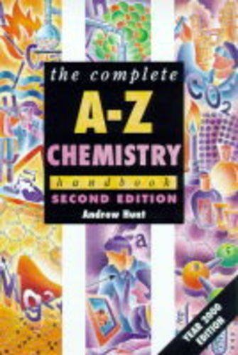 Complete A-Z Chemistry Handbook, 2nd edn, Hunt, Andrew, Used; Very Good Book