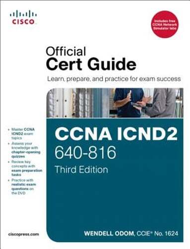 CCNA ICND2 640-816 Official Cert Guide by Wendell Odom: Used