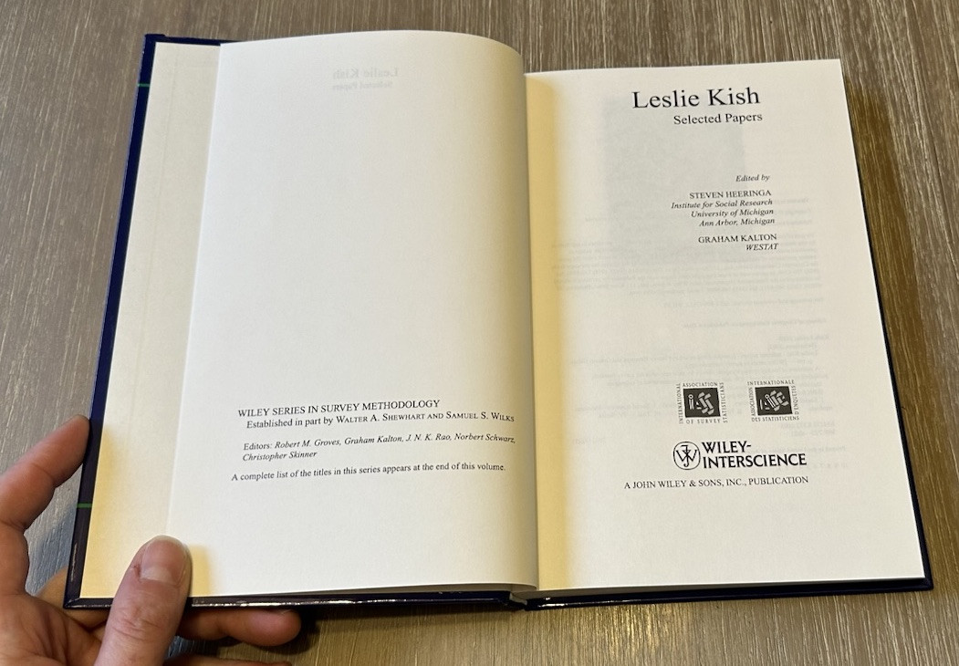 LESLIE KISH: SELECTED PAPERS By Graham Kalton & Steven Heeringa 2003 Hardcover