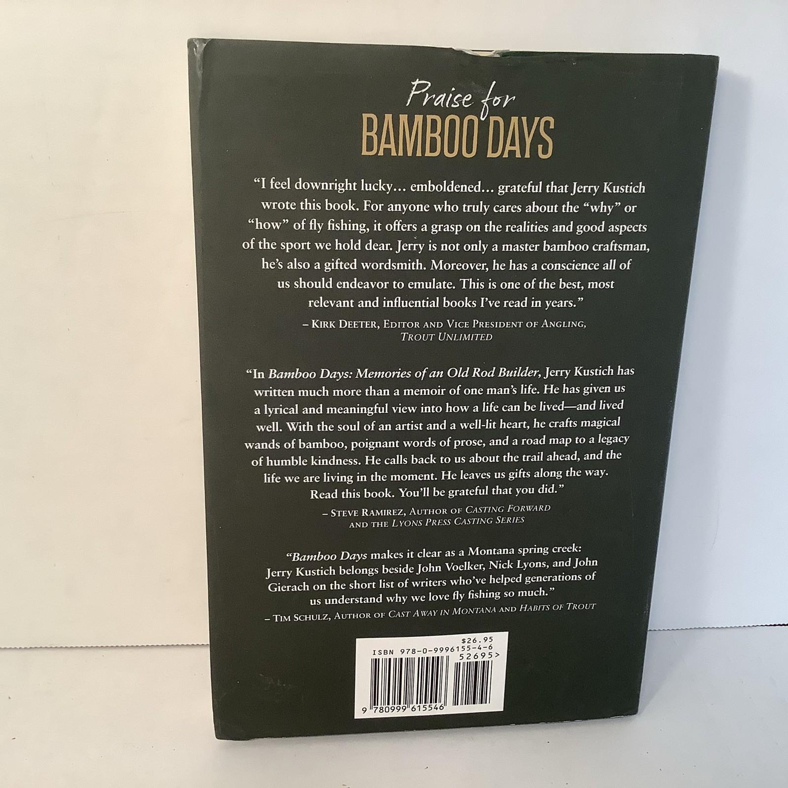 Bamboo Days Memories of an Old Rod Builder Jerry Kustich Fly Fishing Montana
