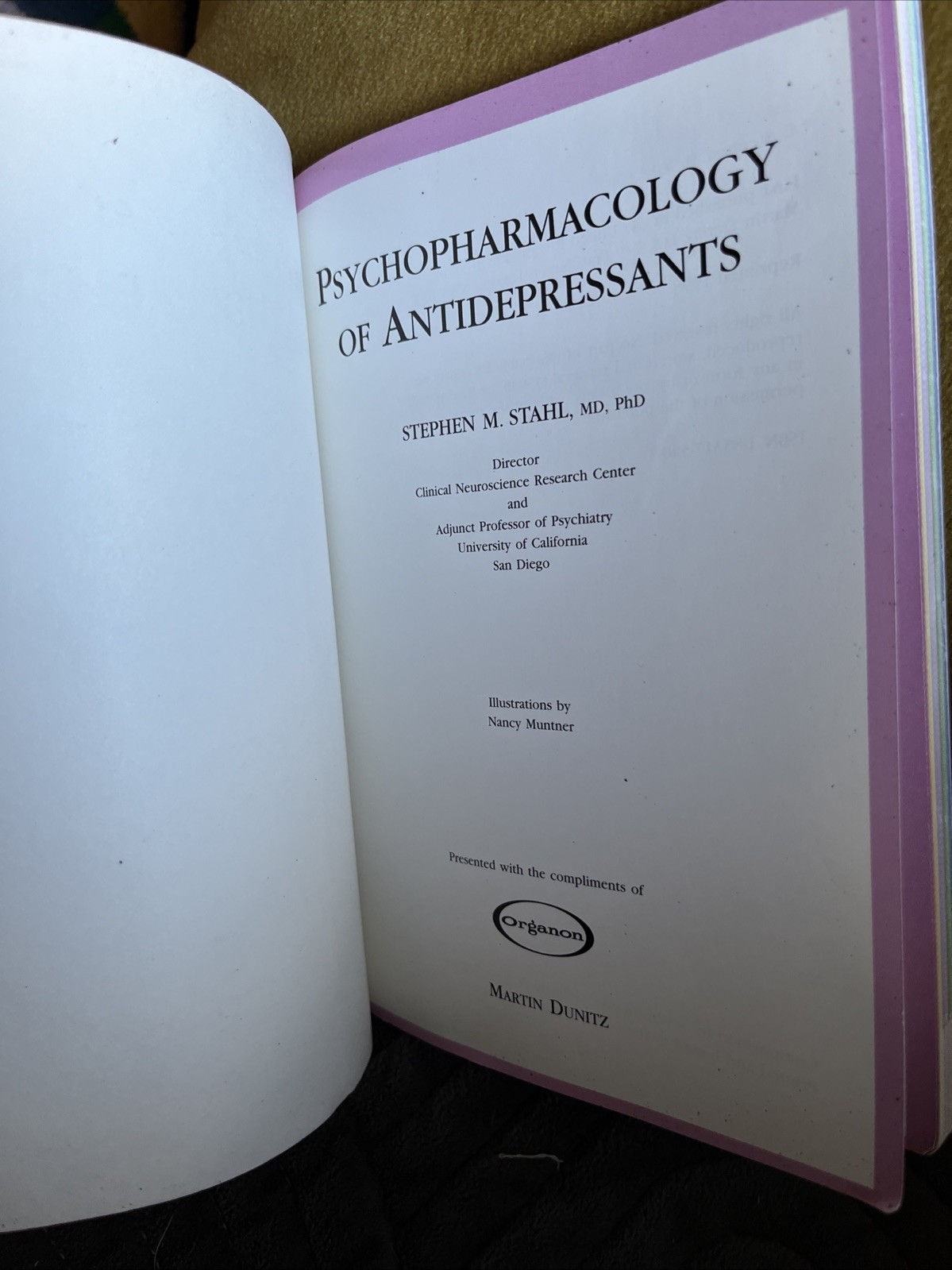 Psychopharmacology Of Antidepressants By Stephen M. Stahl & Martin Dunitz
