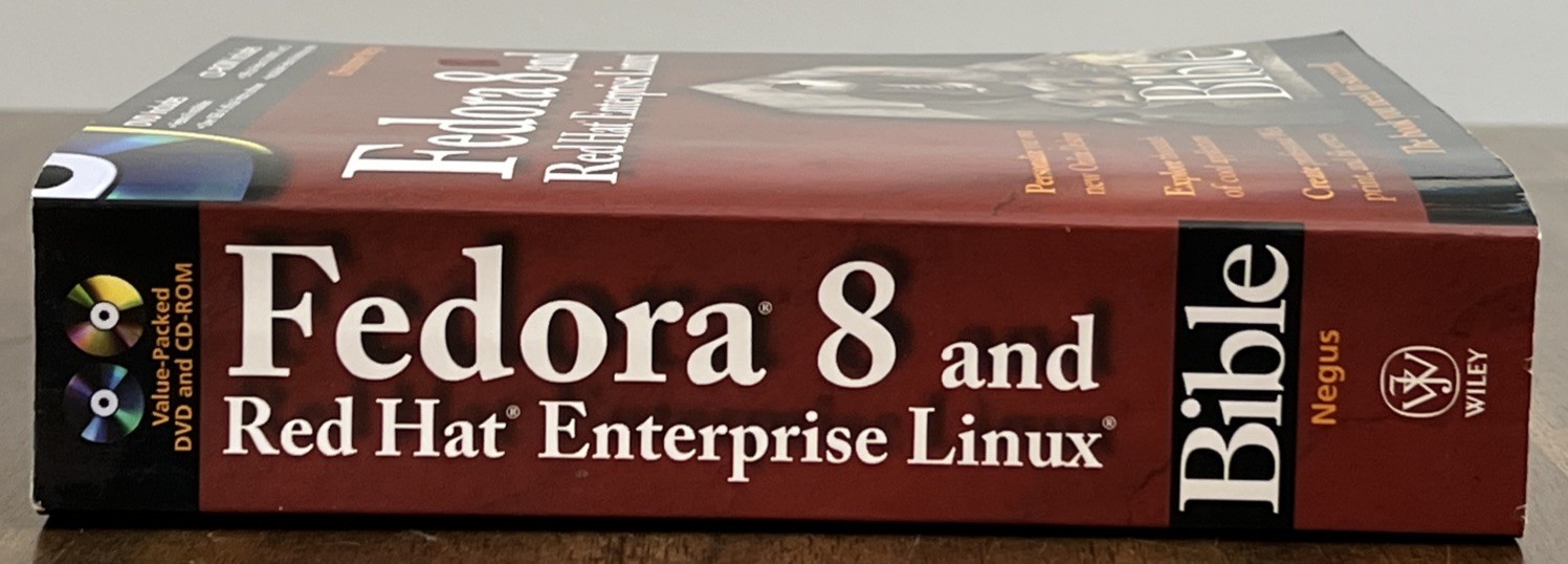 Fedora 8 and Red Hat Enterprise Linux Bible by Christopher Negus BOOK ONLY