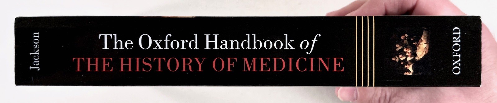 2014 Oxford Handbook of HISTORY OF MEDICINE Science PHILOSOPHY Sociology &c tpb