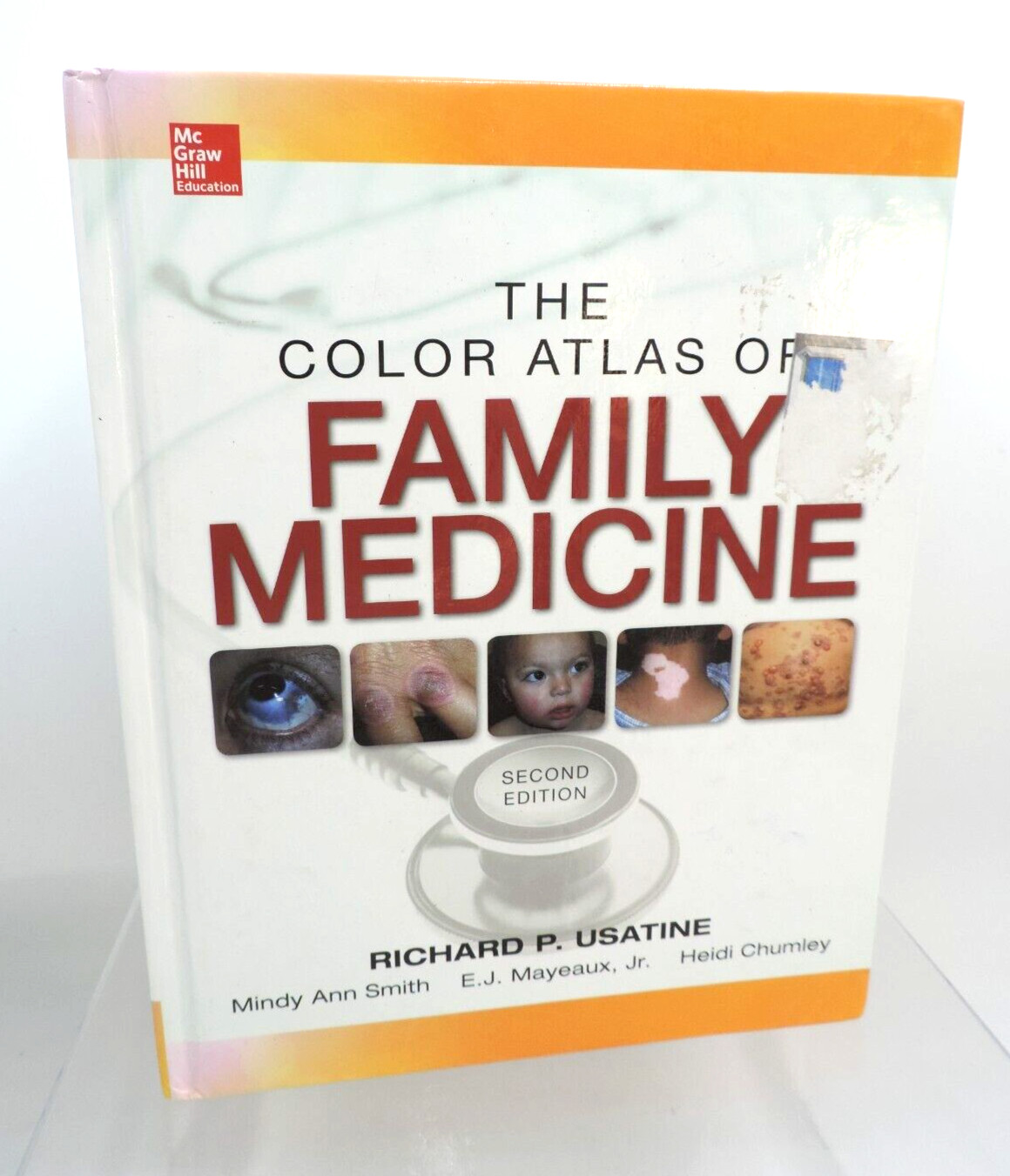 Color Atlas of Family Medicine 2/e by Smith, Usatine, Chumley et al McGraw Hill