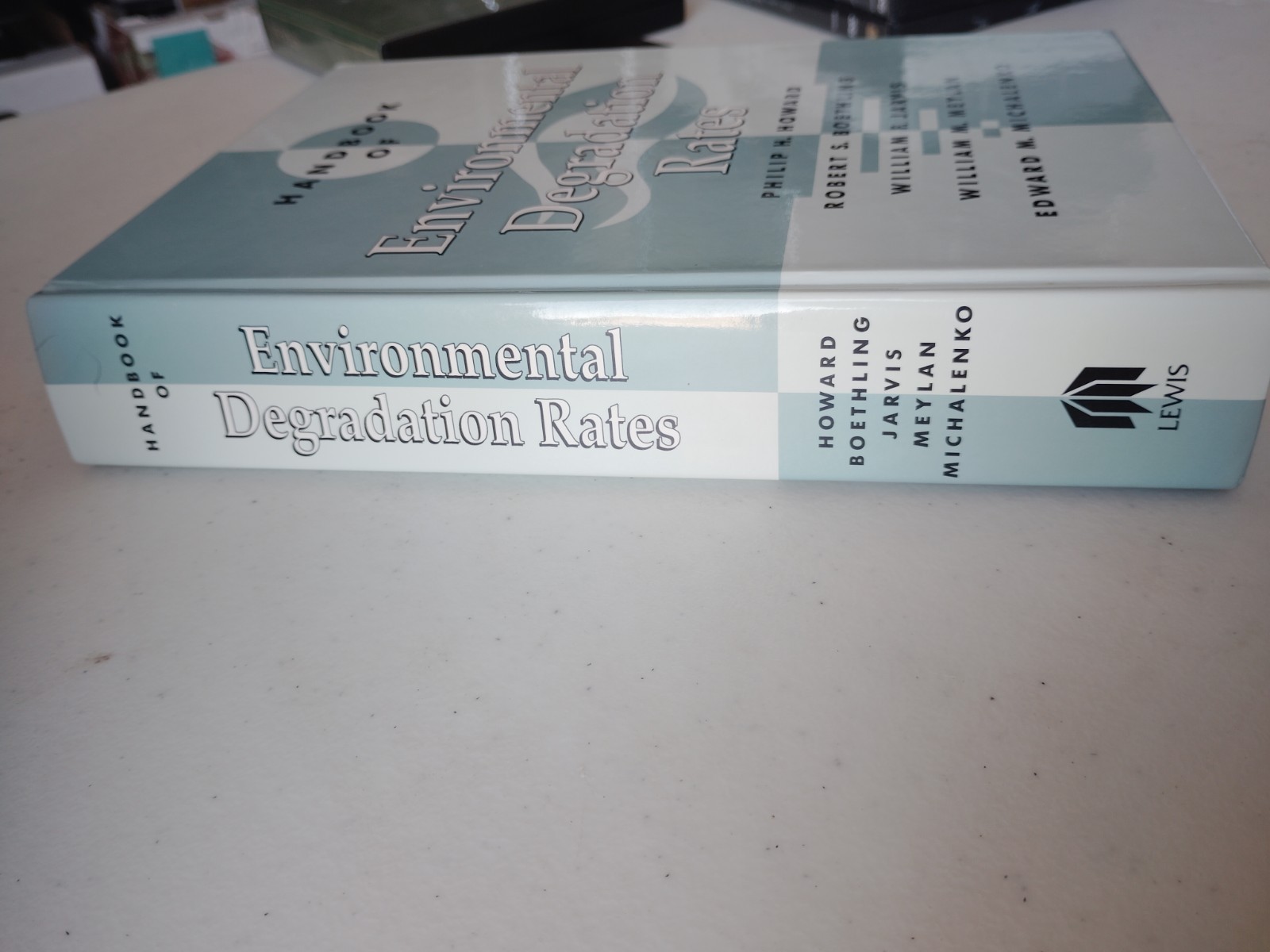 Handbook Of Environmental Degradation Rates