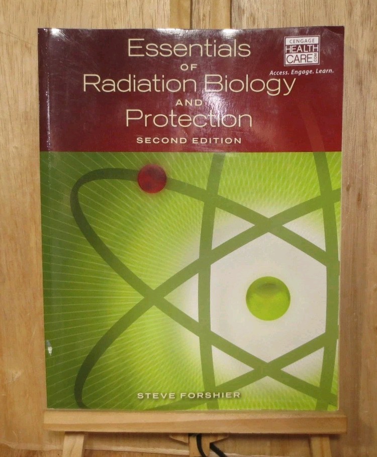 Essentials of Radiation, Biology and Protection 2nd Ed 2009 Used Textbook
