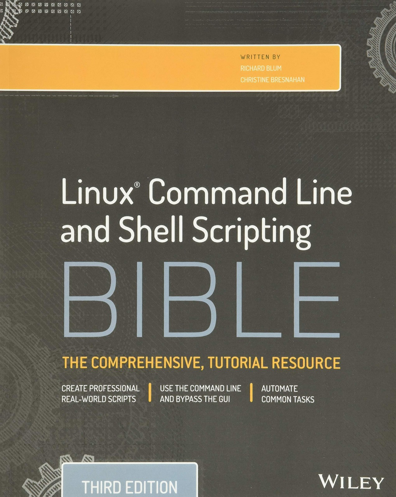 Linux Command Bible 3e – paperback Blum, Richard|Bresnahan, Christine