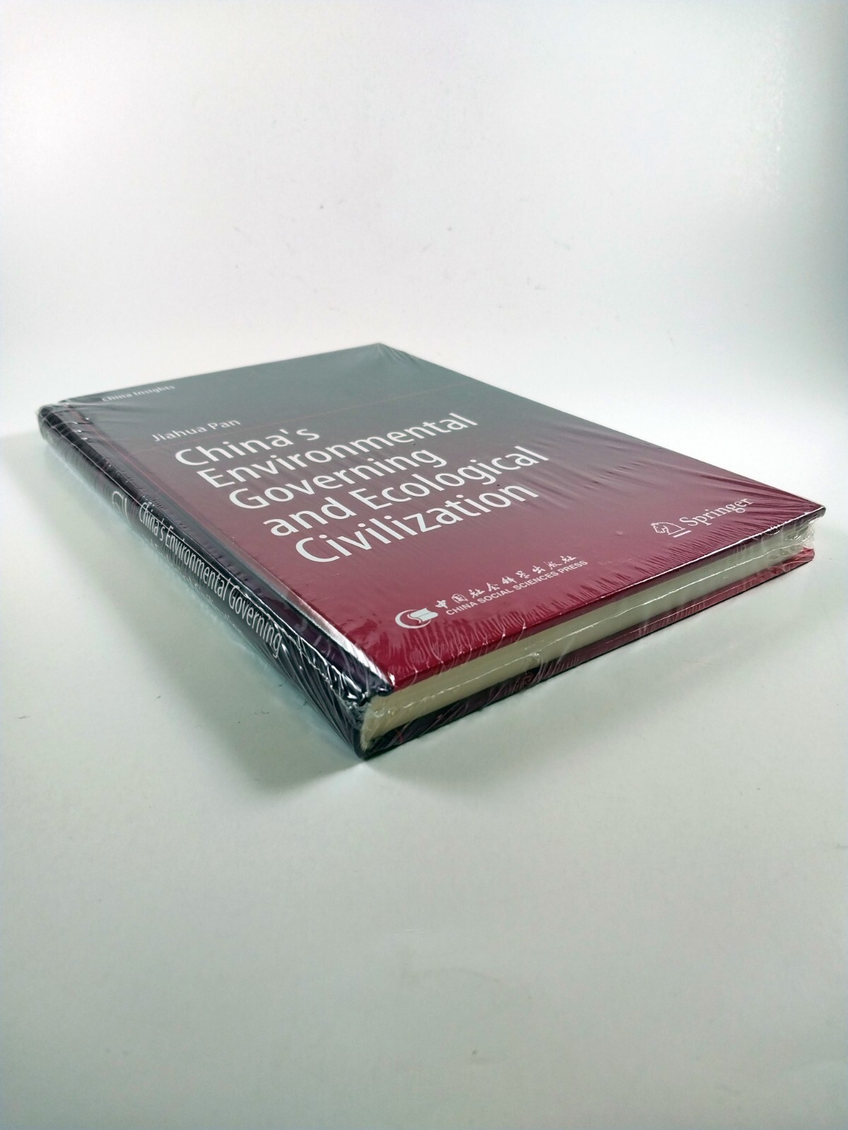 China’s Environmental Governing & Ecological Civilization Jiahua Pan (2015, HC)