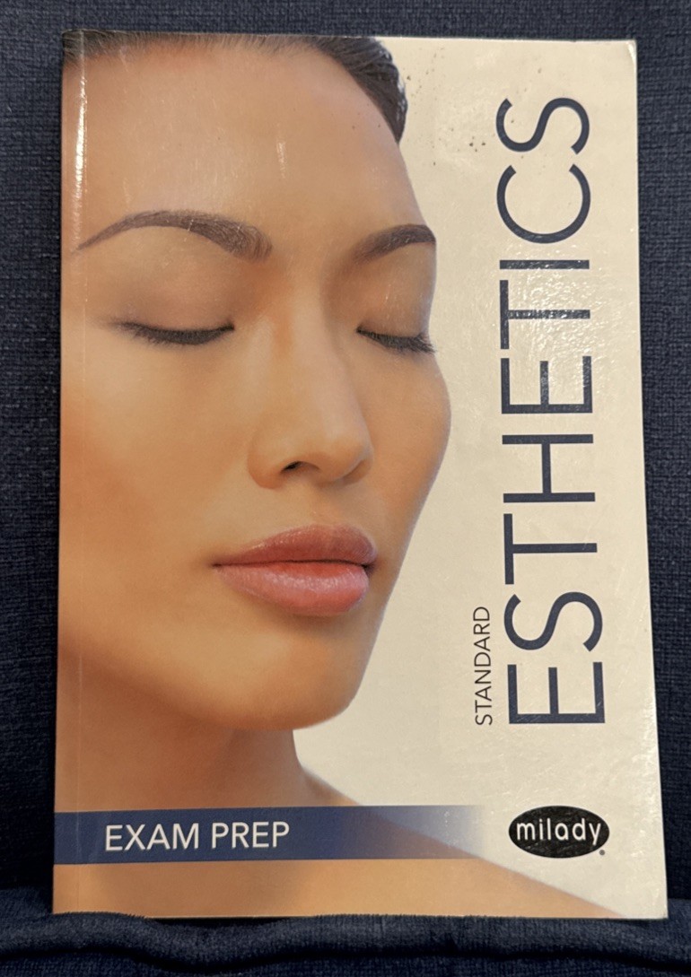 Exam Review for Milady Standard Esthetics Milady