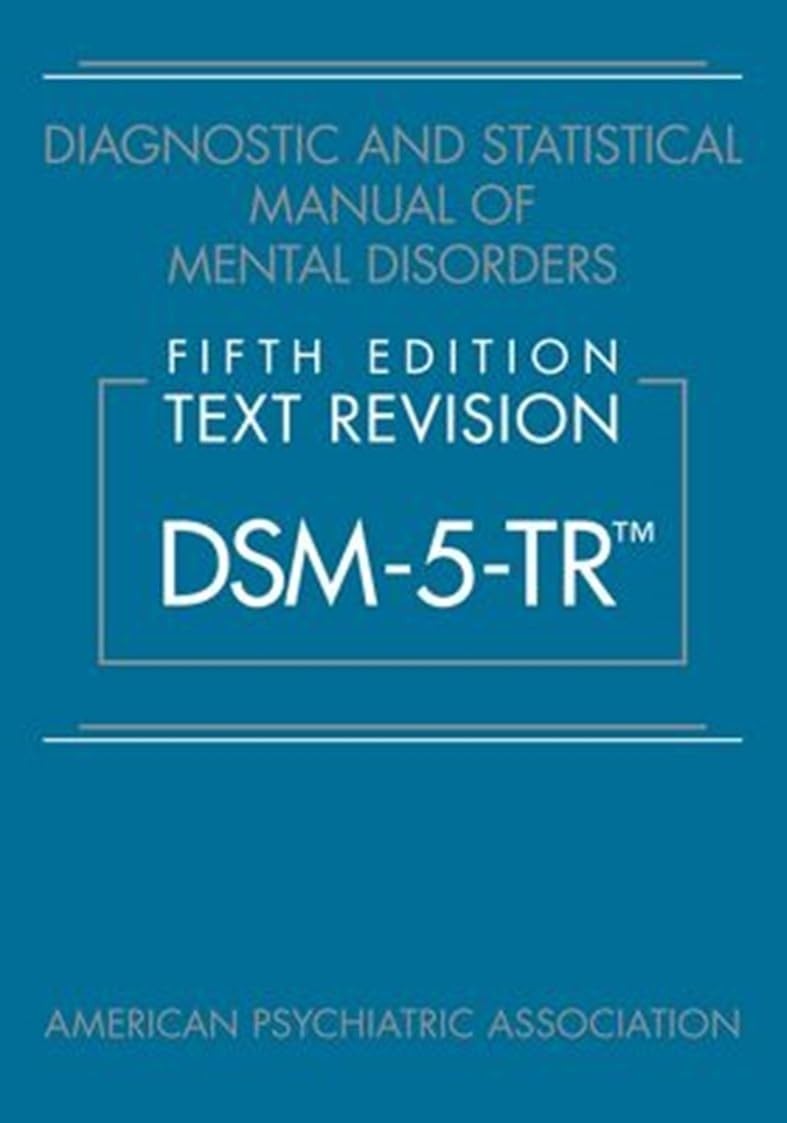 Diagnostic and Statistical Manual of Mental Disorders DSM-5-TR by American pb