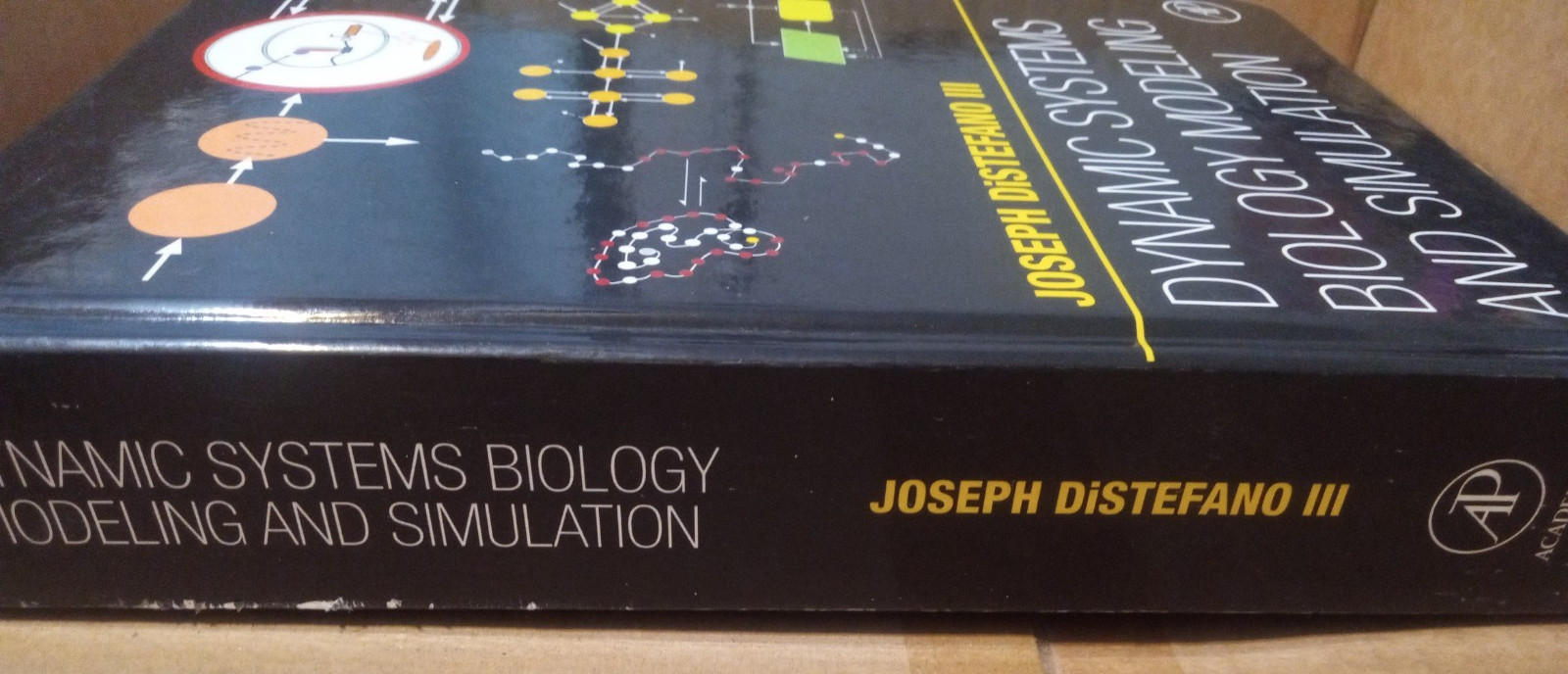 Dynamic Systems Biology Modeling and Simulation by J. DiStefano III- Hardcover