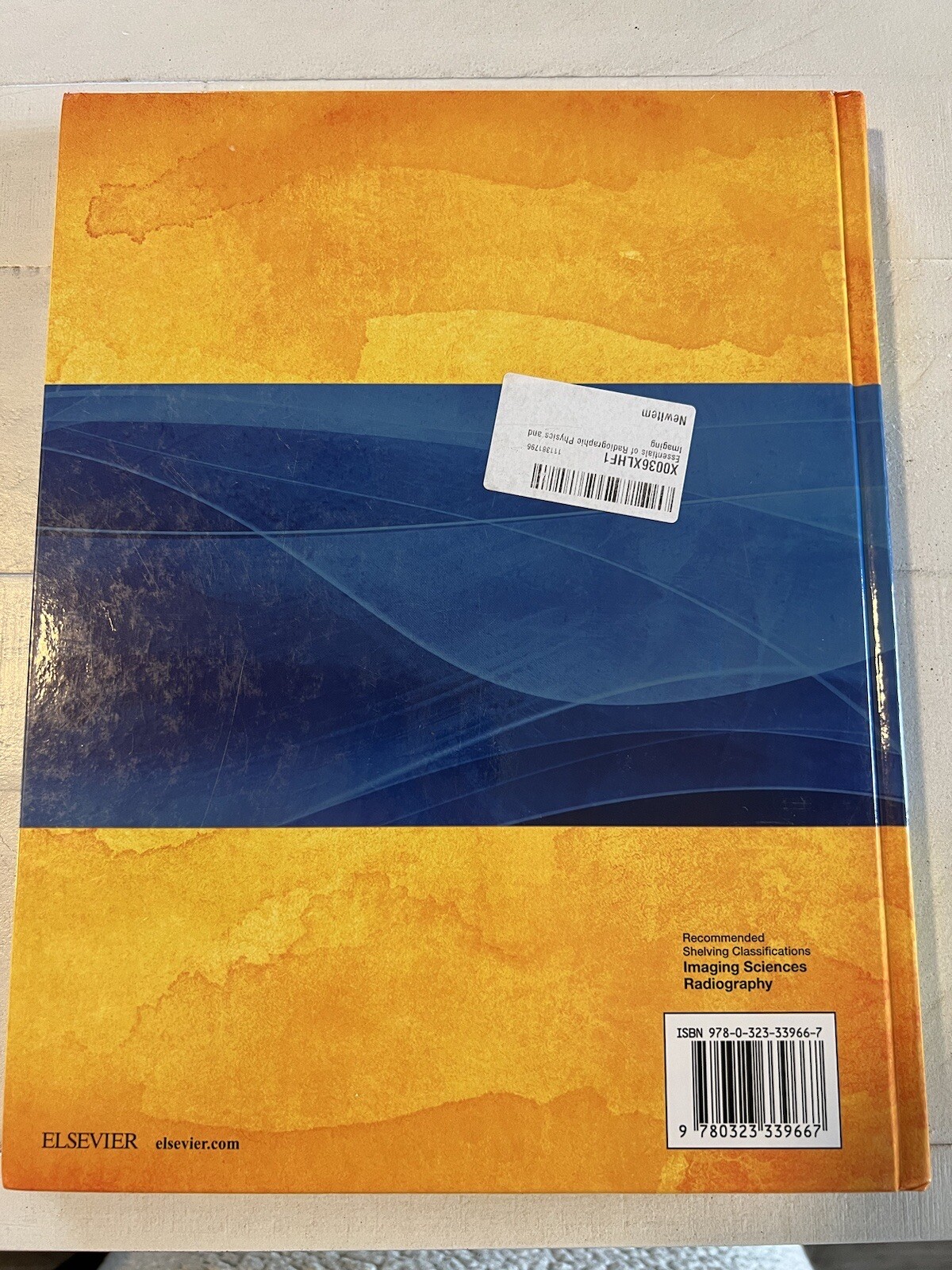 Essentials of Radiographic Physics and Imaging by Terri L. Fauber and James…