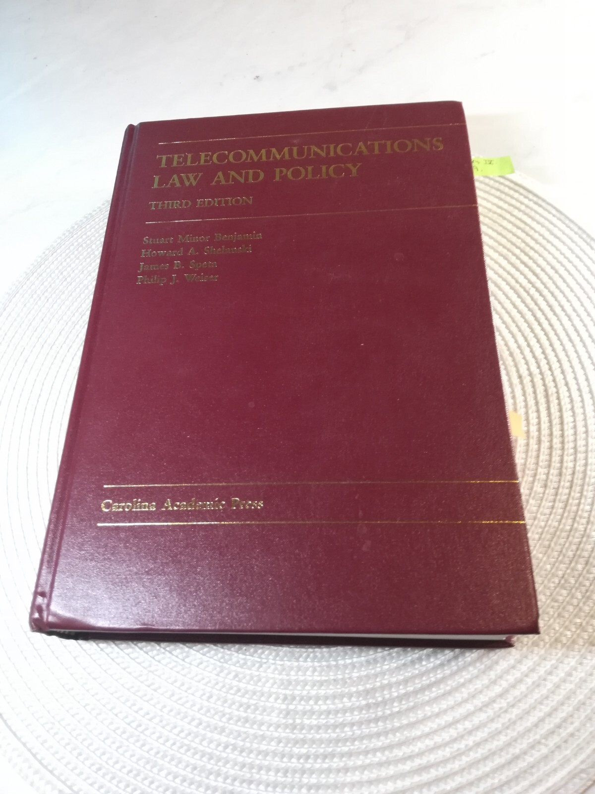 Telecommunications Law and Policy by Howard A. Shelanski, Stuart Minor Benjamin,
