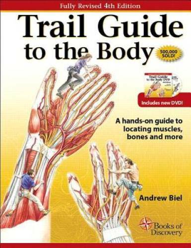 Trail Guide To The Body (4th Edition) – Spiral-bound – ACCEPTABLE