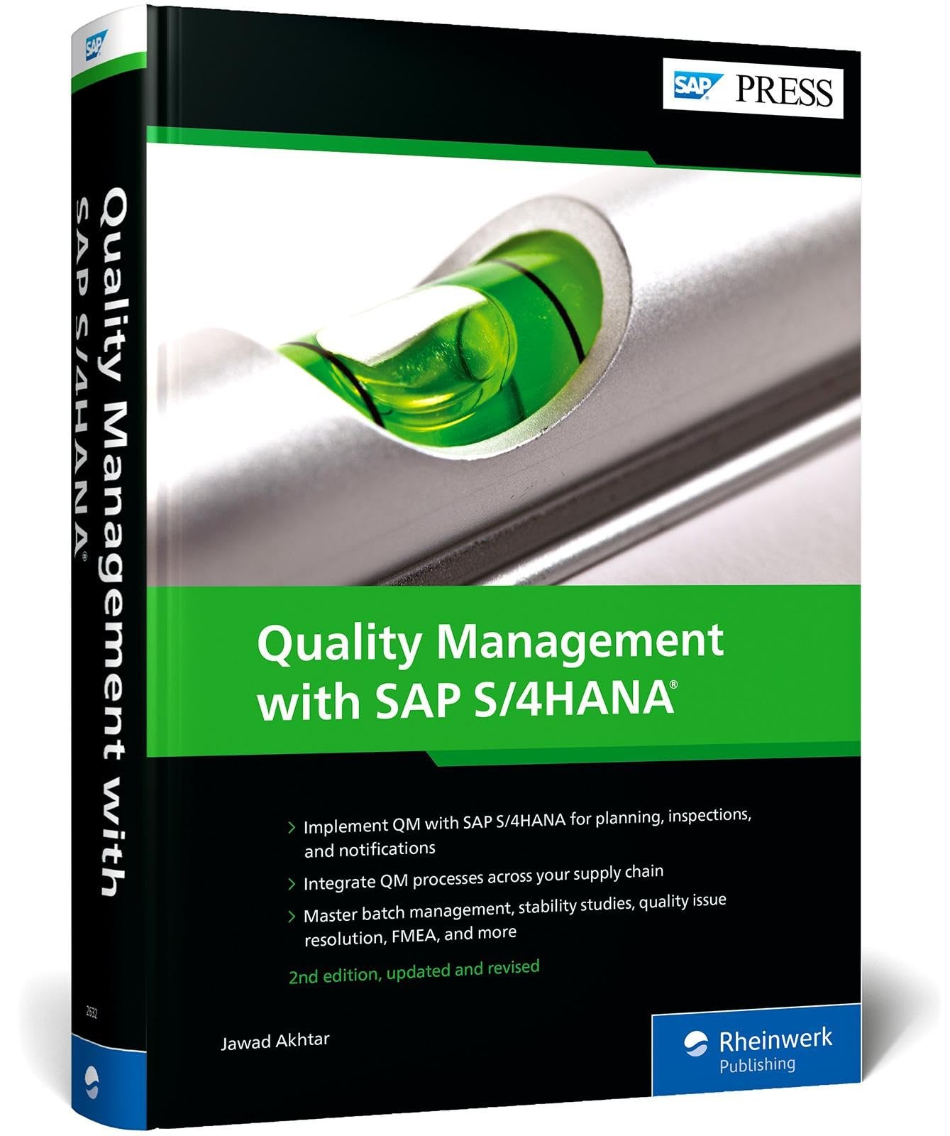 QUALITY MANAGEMENT WITH SAP S/4HANA (SECOND EDITION) (SAP PRESS) BY Jawad Akhtar