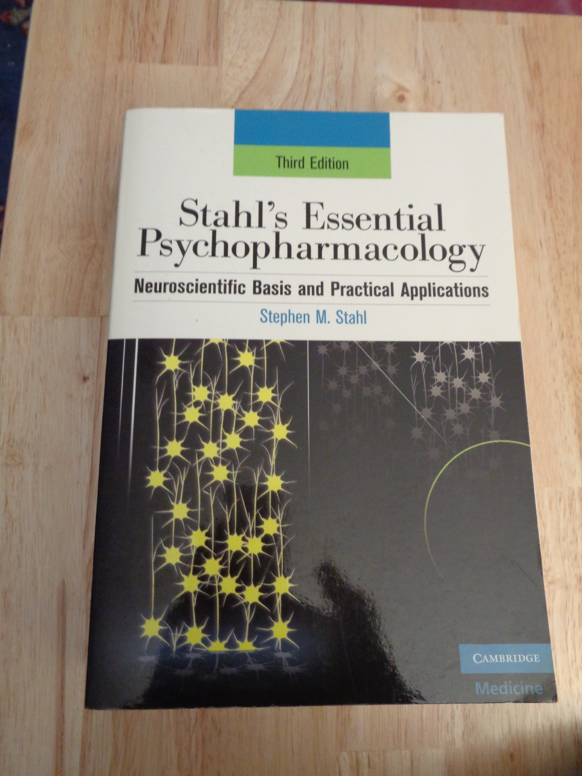 Stahl’s Essential Psychopharmacology by Stephen M. Stahl SC 2008