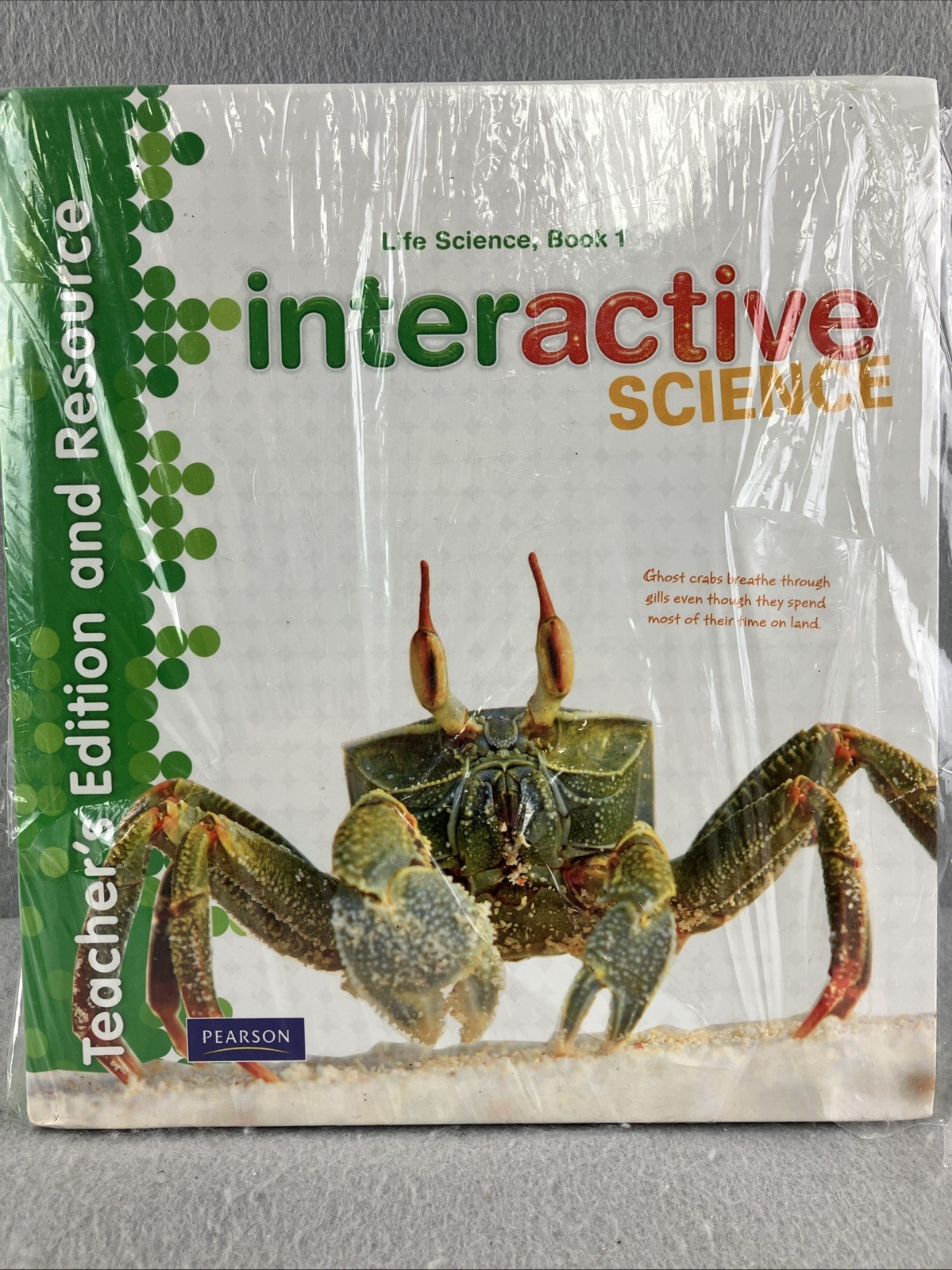 Interactive Science Life Science V 1-3 TEACHER’S EDITION and RESOURCE Pearson
