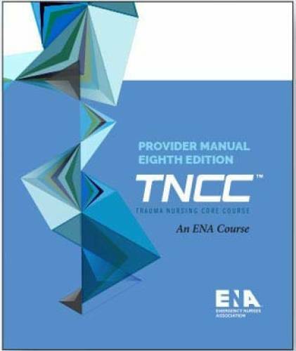TNCC Provider Manual 8th Edition – Paperback By ENA – GOOD