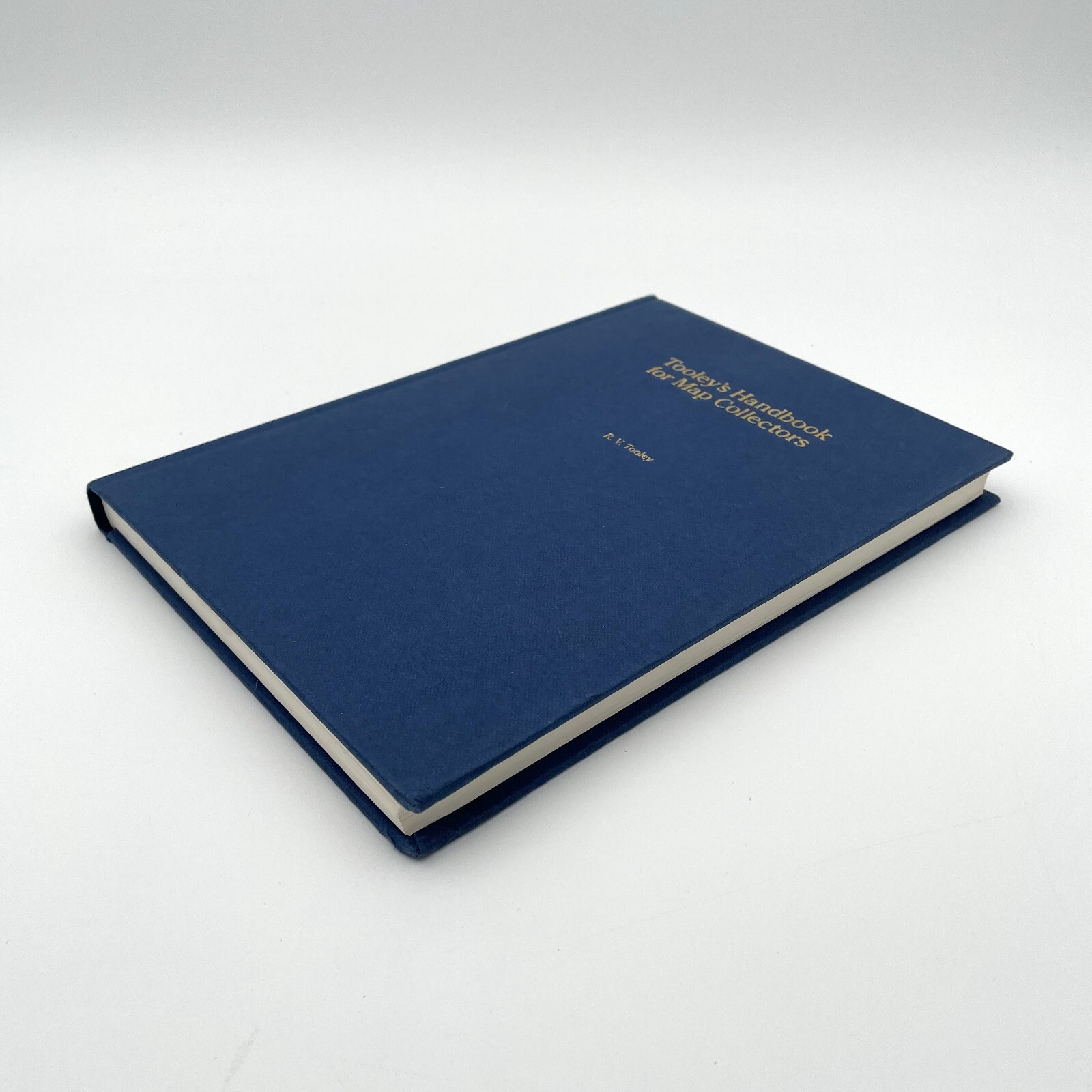 Tooley’s Handbook for Map Collectors by R.V. Tooley – Hardcover 1985