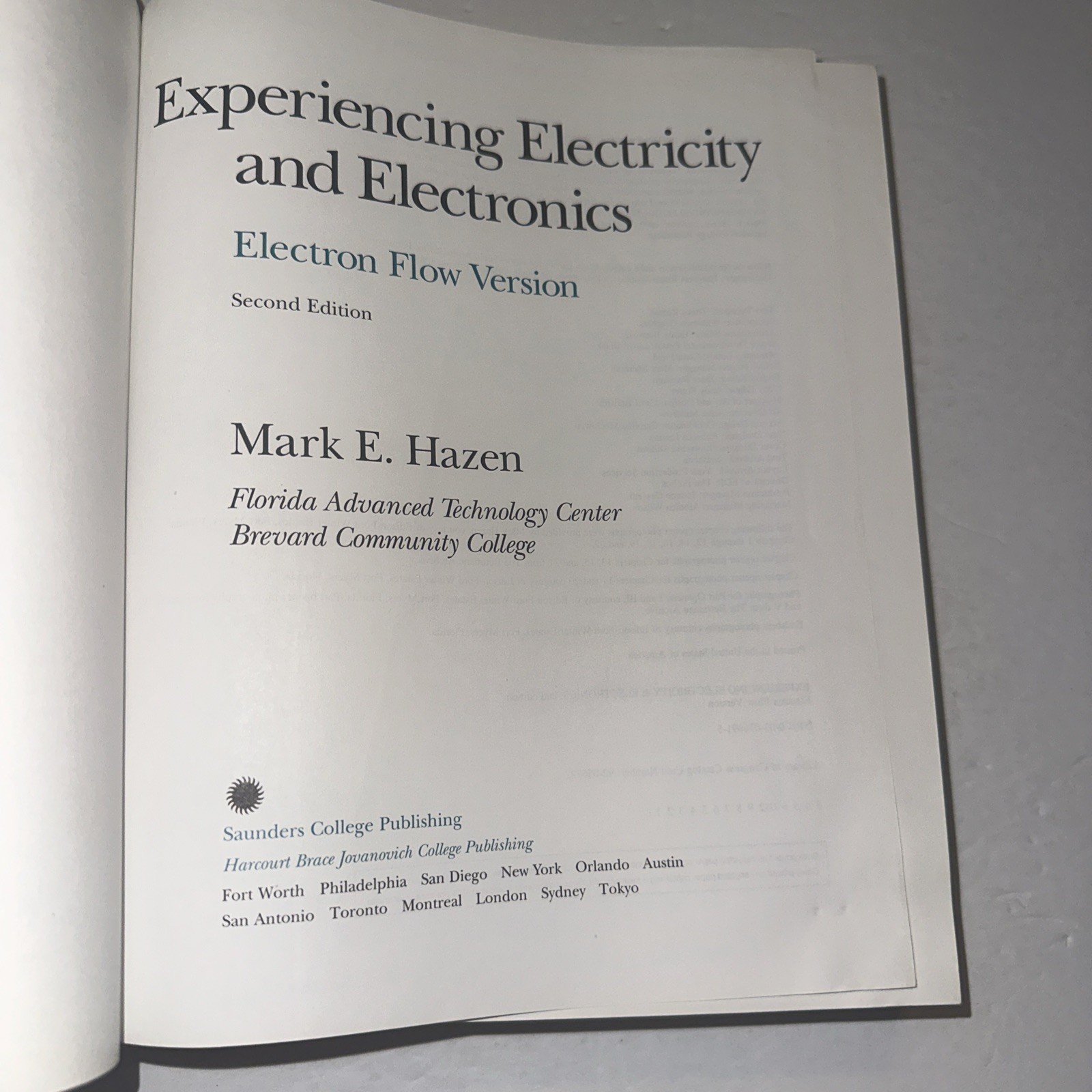 Experiencing Electricity and Electronics Electron Flow Version Mark Hazen 1993