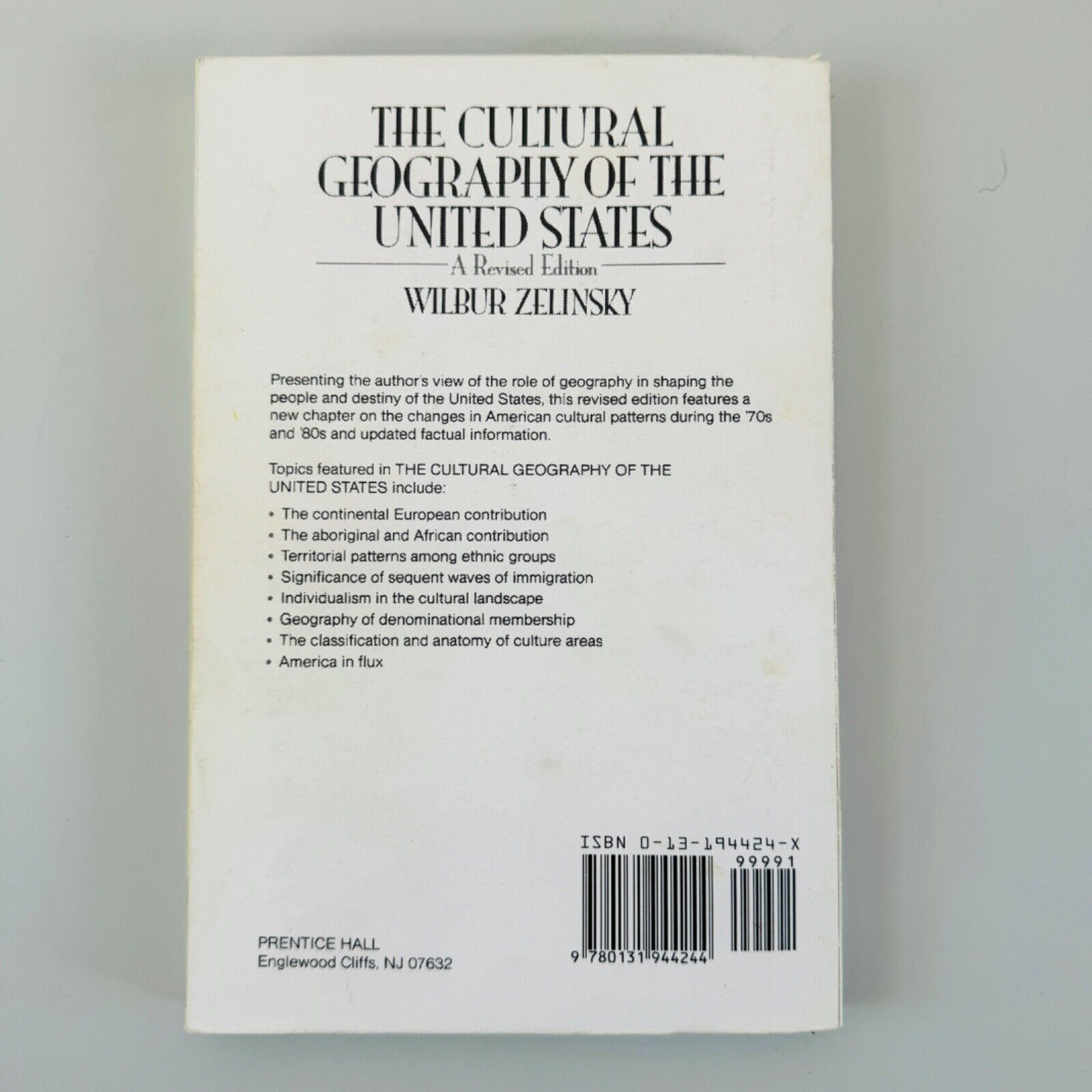 The Cultural Geography of the United States – Zelinsky (1992) Paperback Revised