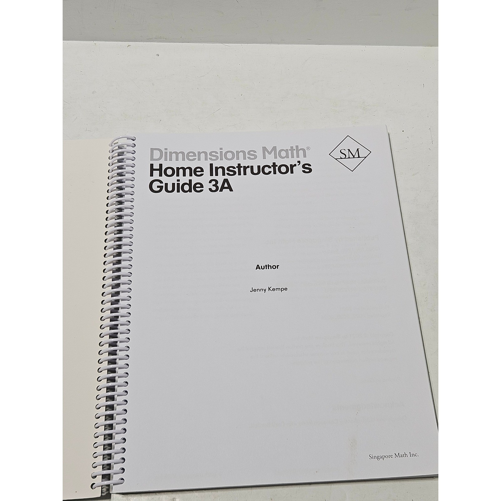 Dimensions Math Home Instructor’s Guide 3A Singapore Math Inc. Jenny Kempe 2021