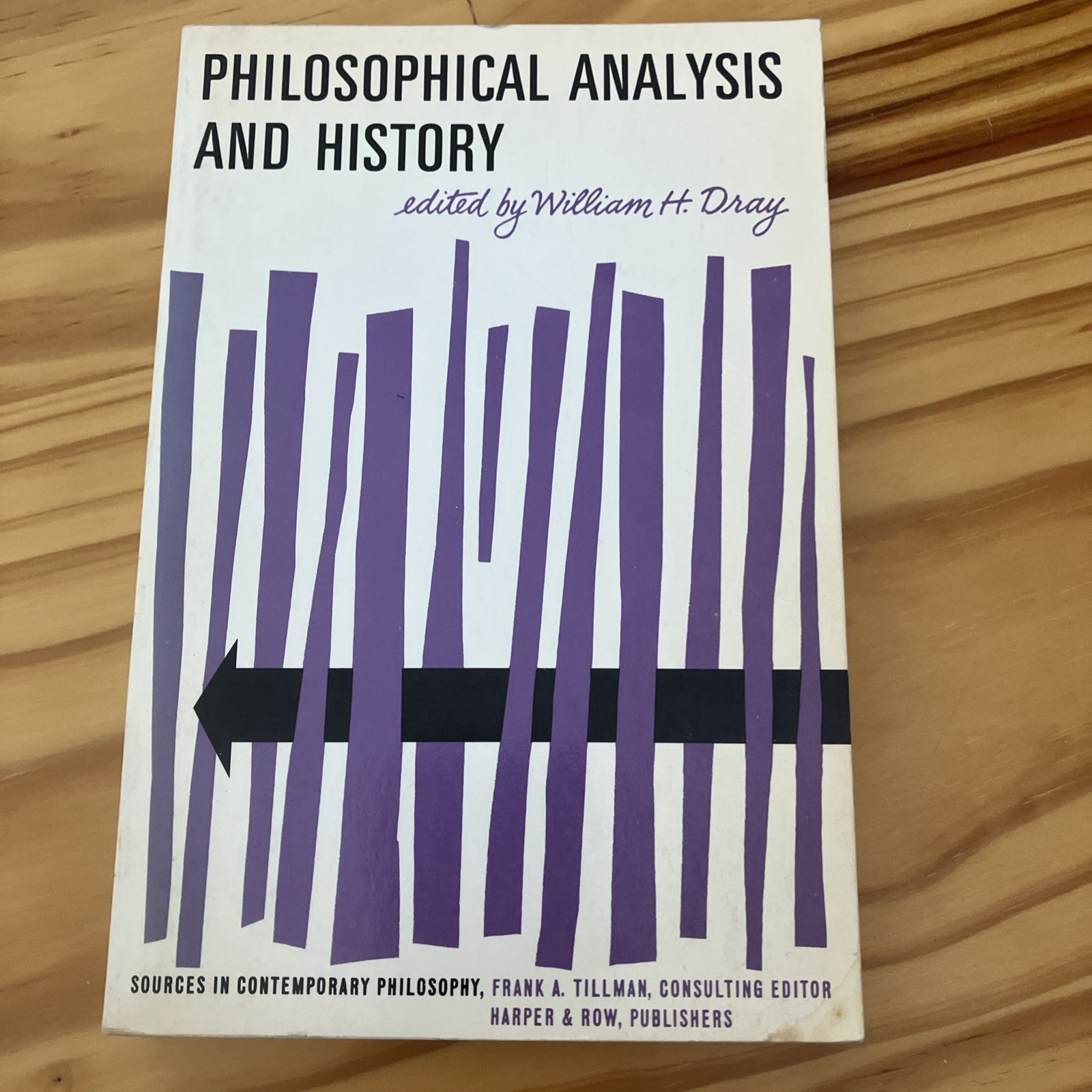 Philosophical Analysis and History: William H Dray Paperback